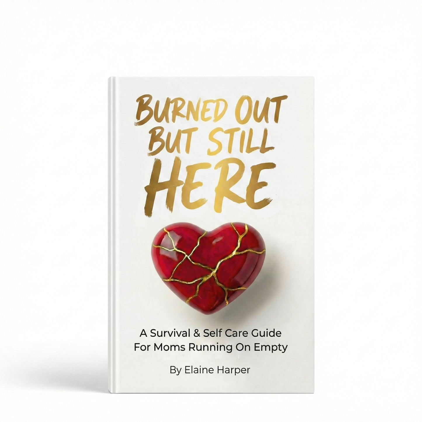 Burned Out But Still Here